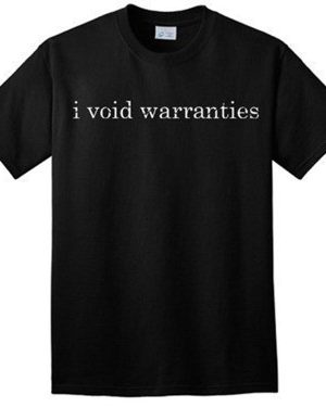 LOL Shirts–Last Day for $6.99 Funny Tee + FREE Ship (I Void Warranties + More!)