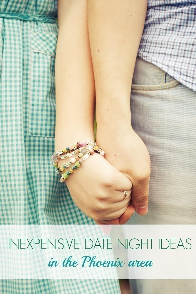 Inexpensive Date Night Ideas In The Local Phoenix Area The CentsAble 