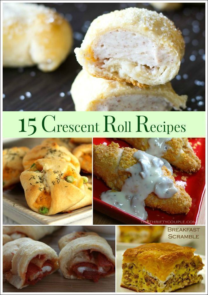 15 Easy & Delicious Crescent Roll Recipes