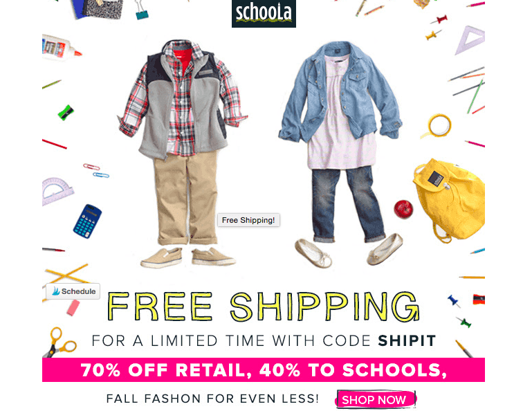 Schoola: 50% OFF + FREE Shipping on ANY Order + up to $25 in FREE Credit!