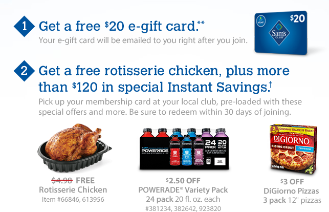 Sam's Club: ONE Year Membership $45 + FREE $20 Gift Card AND Rotisserie Chicken 