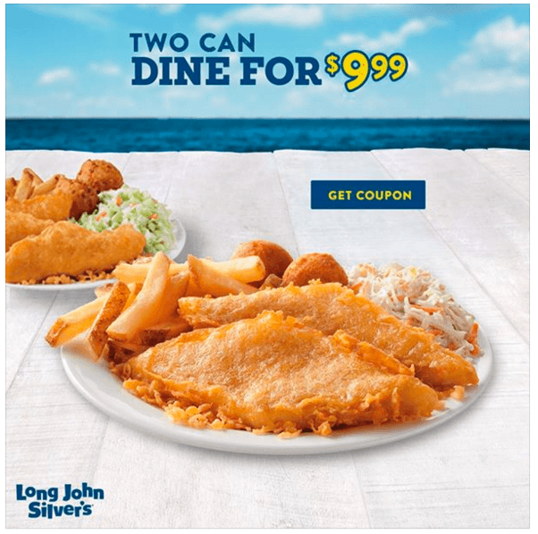 Long John Silver’s: 2 Can Dine for $9.99