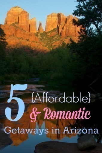 5-affordable-romantic-getaways-in-arizona-the-centsable-shoppin