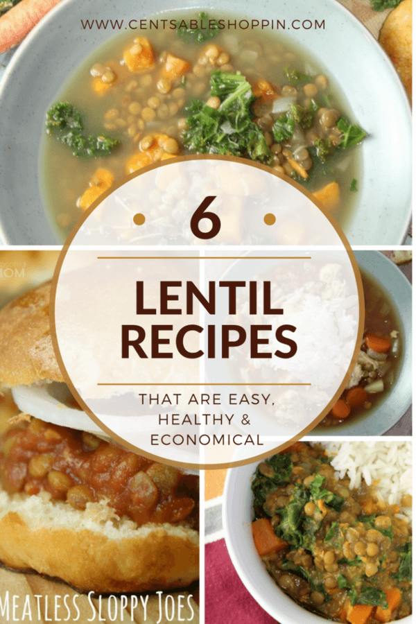 6 Lentil Recipes that are Easy, Healthy and Economical | The CentsAble ...