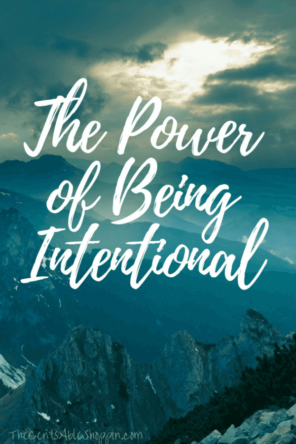 The Power of Being Intentional | The CentsAble Shoppin