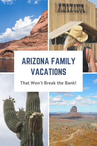 5 Arizona Family Vacations That Won't Break The Bank 